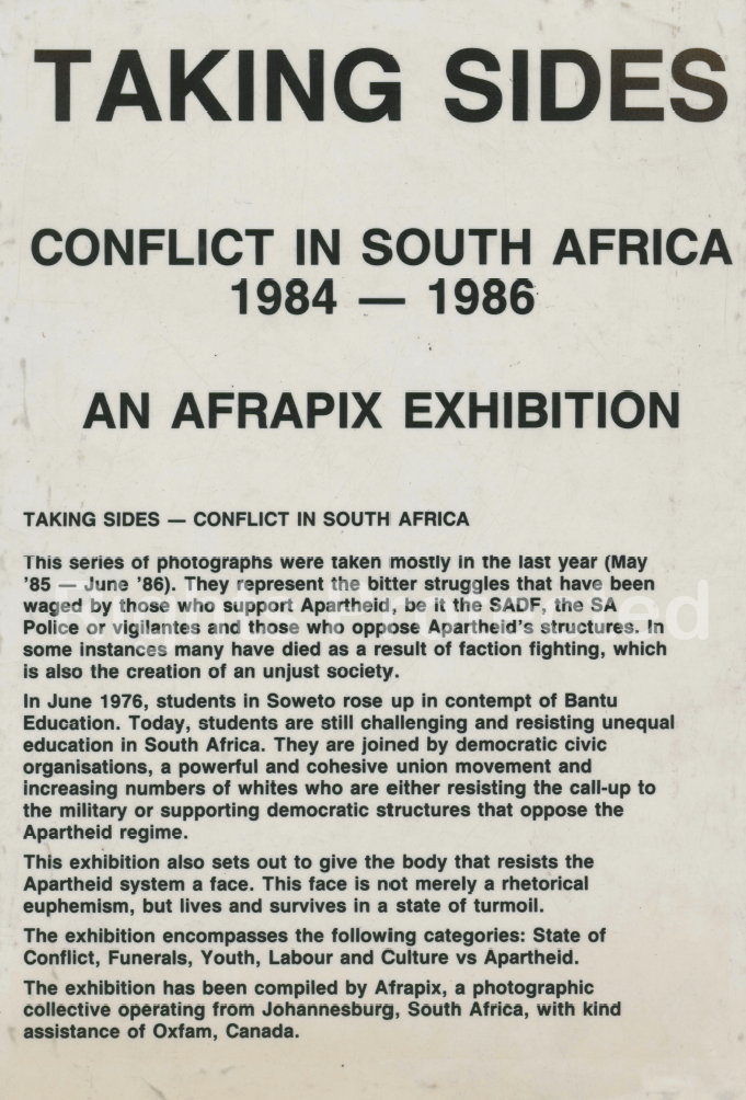 Taking Sides: Conflict in South Africa 1984-1986