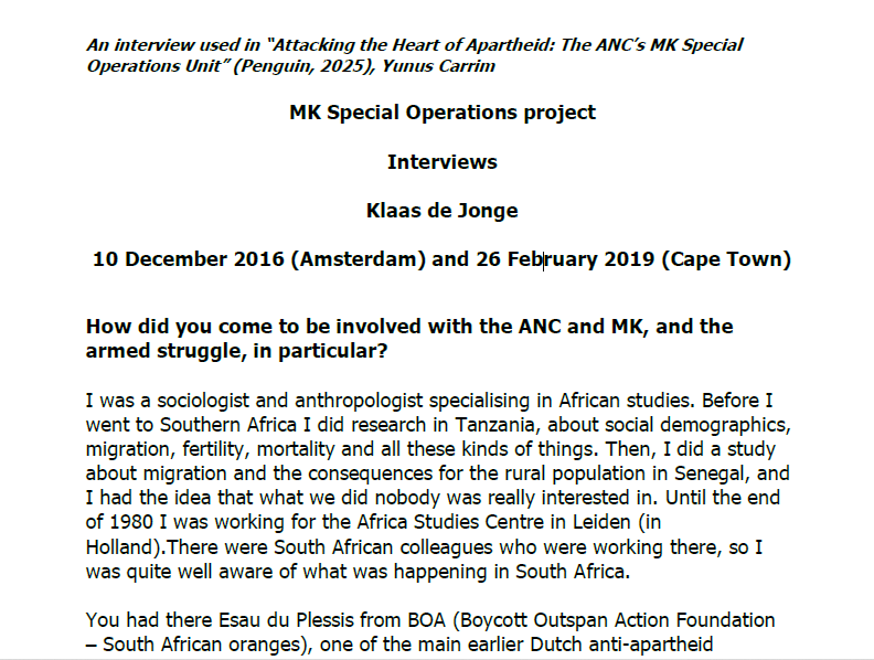 Interviews with Klaas de Jonge, 10 December 2016 (Amsterdam) and 26 February 2019 (Cape Town)