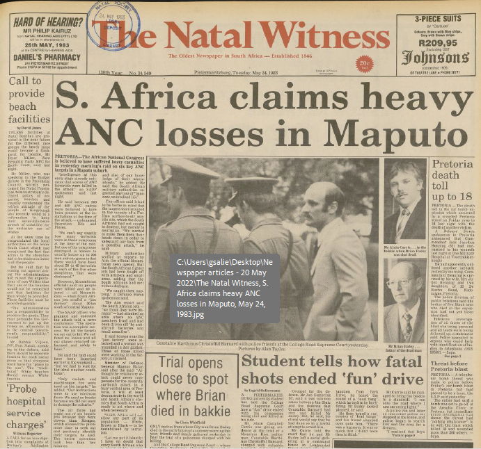 SA Air Force operation, S. Africa claims heavy ANC losses in Maputo, Natal Witness, 24  May 1983