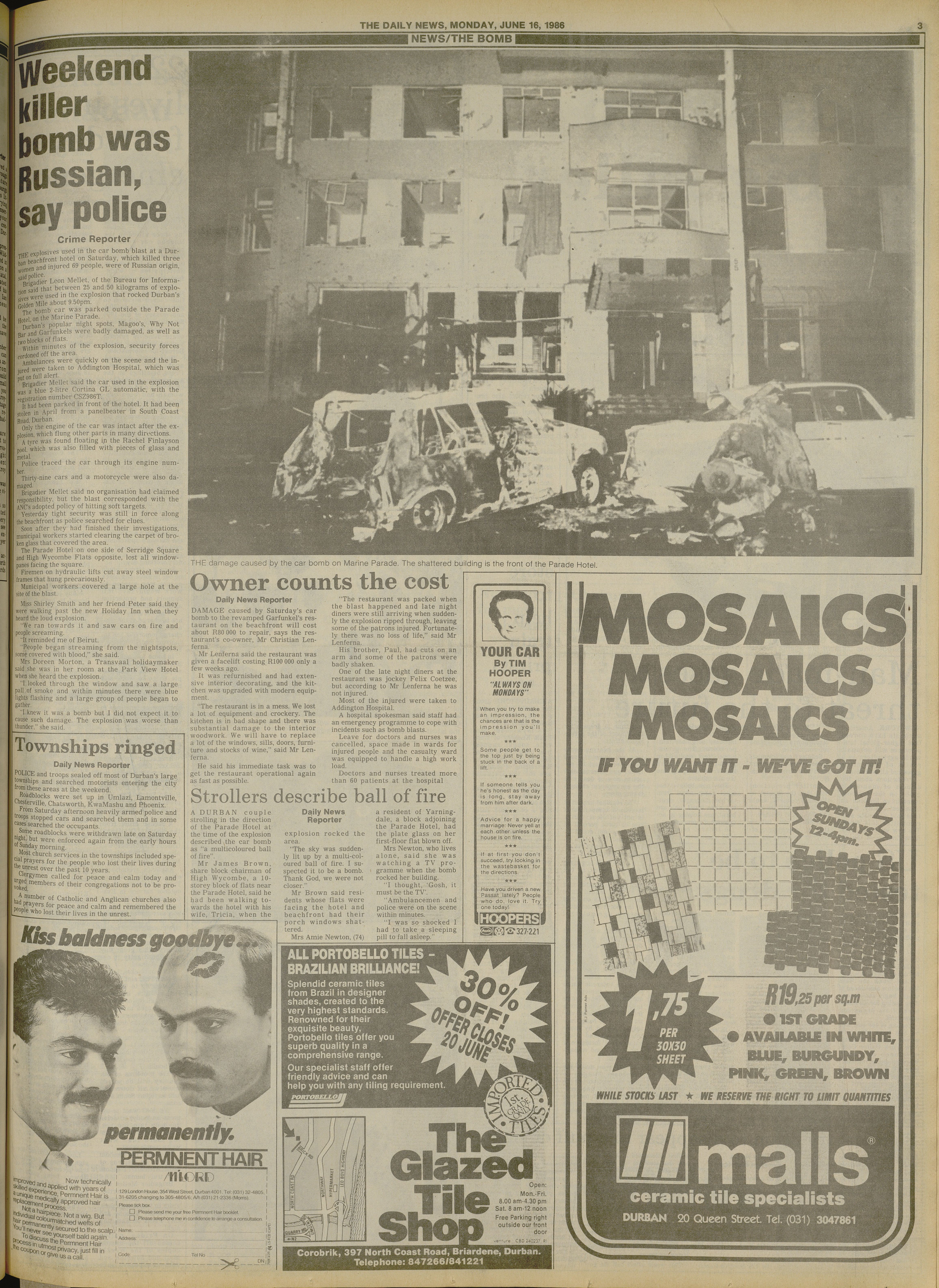 Weekend killer bomb was Russian, say police, The Daily News, 16 June 1986