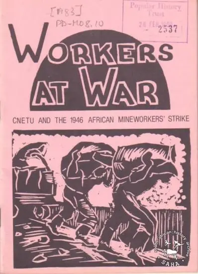 1946 African Mineworkers Strike