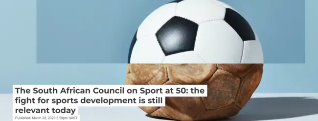 The South African Council on Sport at 50: the fight for sports development is still relevant today