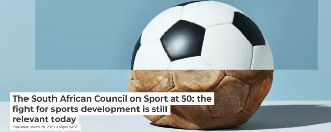 The South African Council on Sport at 50: the fight for sports development is still relevant today