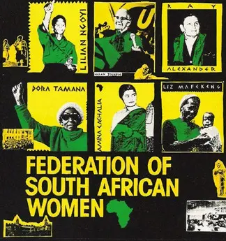 The Federation of South African Women (FEDSAW) is founded