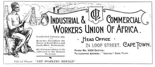 Industrial and Commercial Workers Union is founded under Clements Kadalie