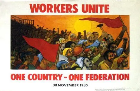 A poster designed for the launch of Cosatu 1985