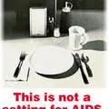 This is not a setting for AIDS" "