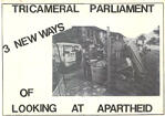 The Tricameral Parliament