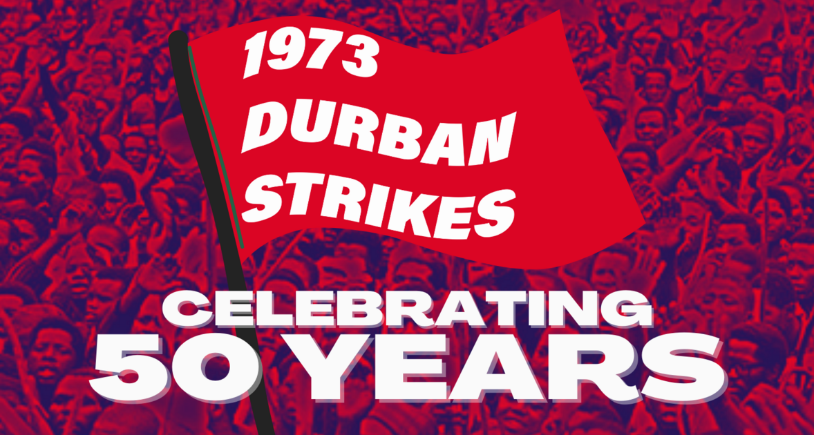 Abstracts presented for the 1973 Durban Strikes Conference