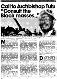 Call to Archbishop Tutu Consult the Black masses...