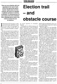 Election trail and obstacle course