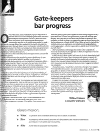 Comment: Gate-keepers bar progress