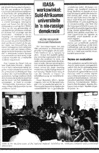 IDASA werkswinkel - Suid-Afrikaanse universiteite in `n nie-rassige demokrasie (Article written in Afrikaans)