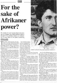 For the sake of Afrikaner power?