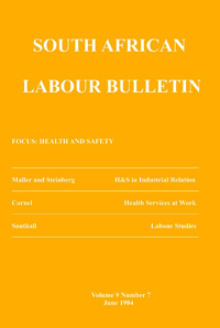 South African Labour Bulletin Volume 9 Number 7 June 1984