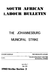 South African Labour Bulletin Volume 6 Number 7 May 1981