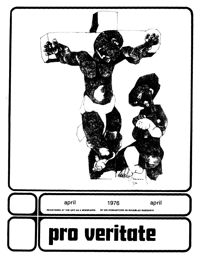Pro Veritate Volume 14 No 12 April 1976