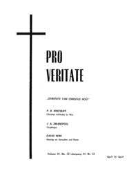 Pro Veritate Volume 06 Number 12 April 1968