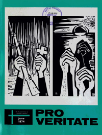 Pro Veritate Volume 13  Number 2 June 1974
