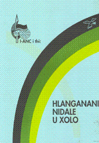 I-ANC i thi : hlanganani nidale uxolo
