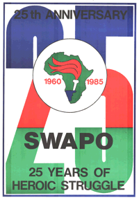 SWAPO 25 Years Of Heroic Struggle
