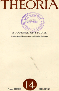 
Theoria: a journal of studies in the Arts, Humanities and Social Sciences No.14 1960
