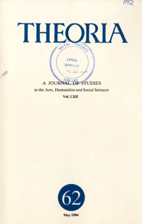 
Theoria: a journal of studies in the Arts, Humanities and Social Sciences No.62 1984
