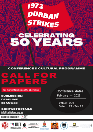 1973 Durban Strikes Celebrating 50 Years Conference - Papers Submitted