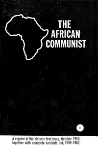 African Communist, 1959 - 1994