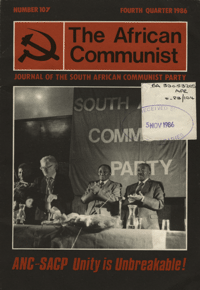 The African Communist No 107, Fourth Quarter 1986