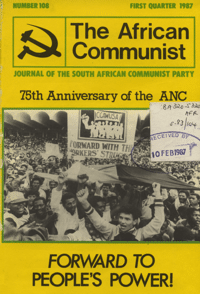 The African Communist No 108, First Quarter 1987