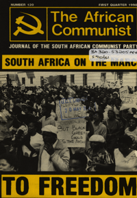 The African Communist No 120, First Quarter 1990