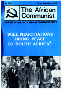 The African Communist No 122, Third Quarter 1990