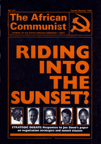 The African Communist Number 131 Last Quarter 1992