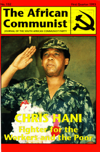 The African Communist Number 132 First Quarter 1993