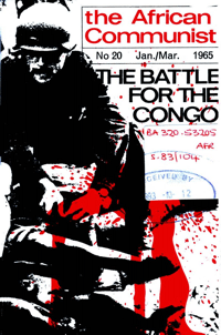 The African Communist Number 20 January - March 1965