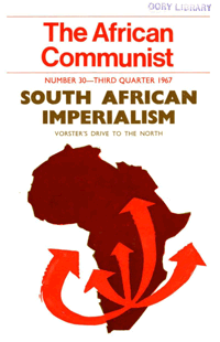 The African Communist Number 29 Second Quarter 1967