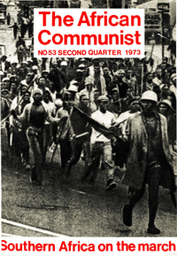 The African Communist No 52, First Quarter 1973