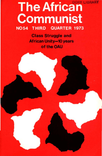 The African Communist No 54, Third Quarter 1973