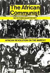 The African Communist No 70, Third Quarter 1977