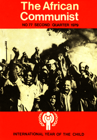 The African Communist No 77, Second Quarter 1979