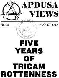 Five years of Tricam rottenness