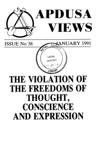 The violation of the freedoms of thought, conscience and expression