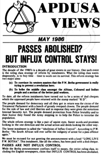 Passes abolished? but influx control stays!
