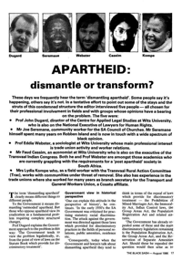 Apartheid: dismantle or transform?