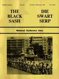 The Black Sash/Die Swart Serp December 1962/January 1963 Volume 6 Number 4 National Conference Issue