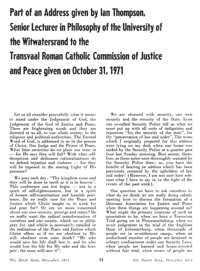 Part of an address given to the Transvaal Roman Catholic Commission of Justice and Peace on October 31, 1971