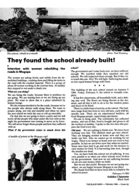 They found the school already built!