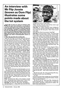 An interview with Mr Flip Jooste (known as Oom Flip) illustrates some points made about the tot system