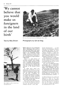 We cannot believe that you would make us foreigners in the land of our birth
